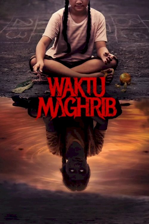 Waktu Maghrib - Movie Poster Waktu Maghrib - Movie Poster