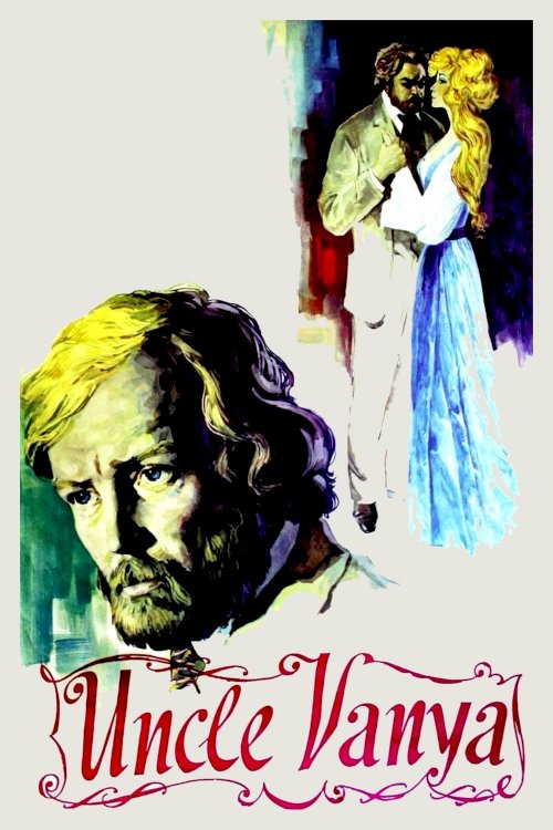 Uncle Vanya - Movie Poster Uncle Vanya - Movie Poster