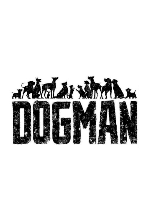 Dogman - Movie Poster Dogman - Movie Poster