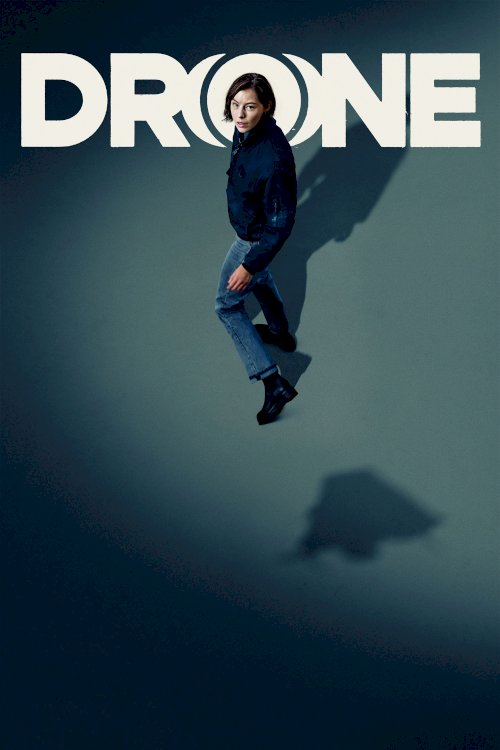 Drone - Movie Poster Drone - Movie Poster