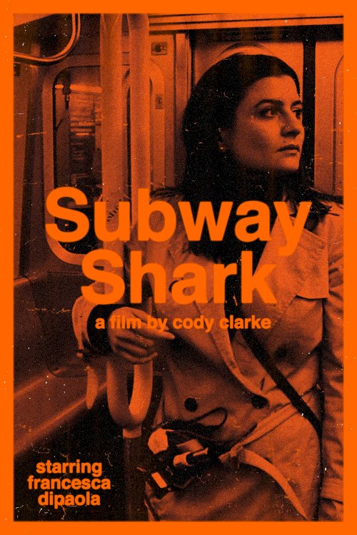 Subway Shark - Movie Poster Subway Shark - Movie Poster