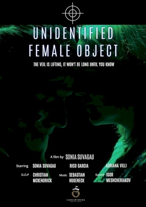 Unidentified Female Object - Movie Poster Unidentified Female Object - Movie Poster