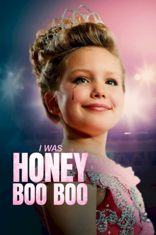 I Was Honey Boo Boo - Movie Poster I Was Honey Boo Boo - Movie Poster