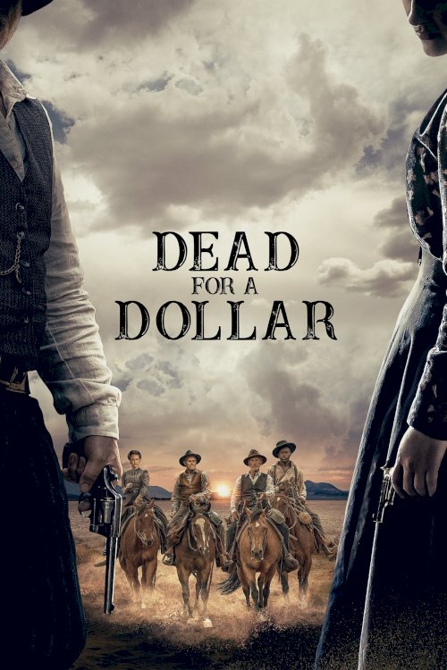 Dead for a Dollar - Movie Poster