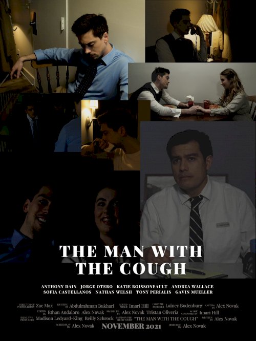 The Man With The Cough - Movie Poster The Man With The Cough - Movie Poster