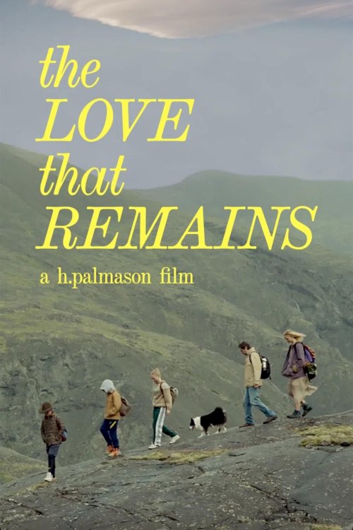 The Love That Remains - Movie Poster
