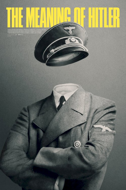 The Meaning of Hitler - Movie Poster The Meaning of Hitler - Movie Poster