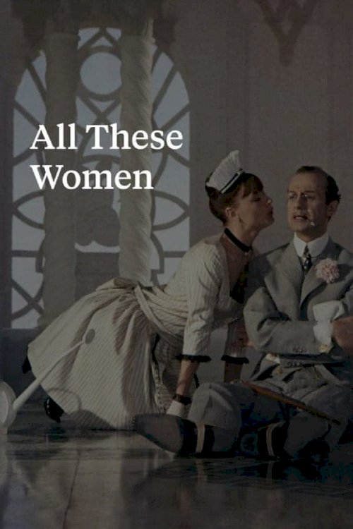 All These Women - Movie Poster All These Women - Movie Poster