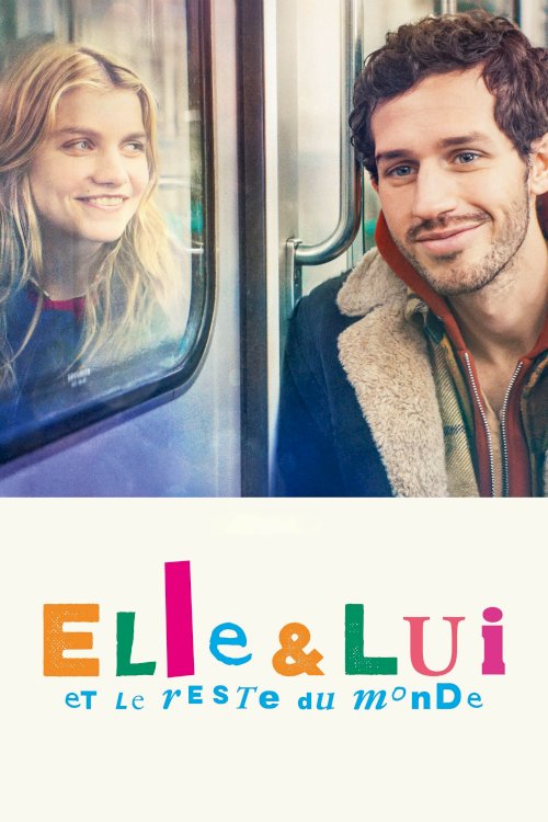 Elle & lui & le reste du monde - Movie Poster Elle & lui & le reste du monde - Movie Poster