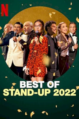Best of Stand-Up 2022 - Movie Poster Best of Stand-Up 2022 - Movie Poster
