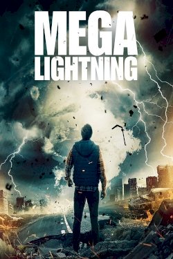 Mega Lightning - Movie Poster Mega Lightning - Movie Poster