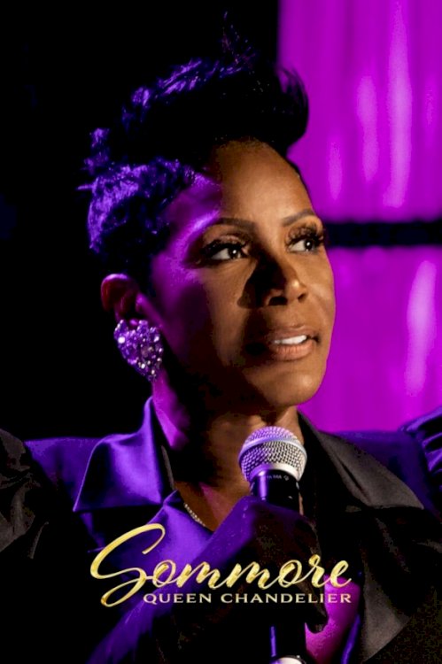 Sommore: Queen Chandelier - Movie Poster Sommore: Queen Chandelier - Movie Poster