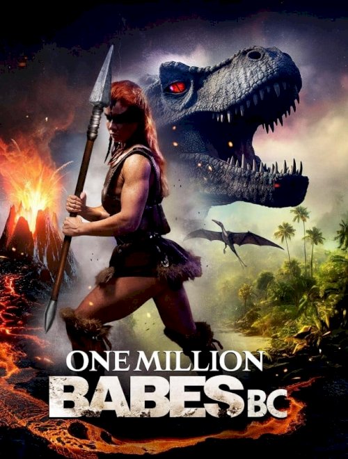 One Million Babes BC - Movie Poster One Million Babes BC - Movie Poster