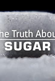 The Truth About Sugar - Movie Poster The Truth About Sugar - Movie Poster