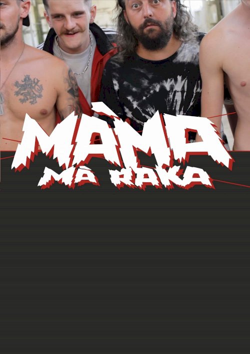 Máma má raka - Movie Poster Máma má raka - Movie Poster