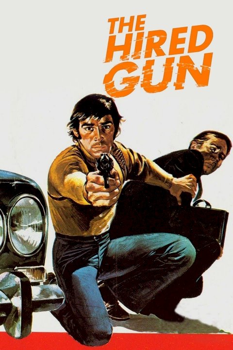 The Hired Gun - Movie Poster The Hired Gun - Movie Poster