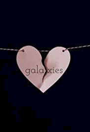 Galaxies - Movie Poster Galaxies - Movie Poster