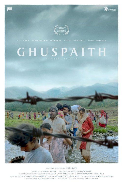 Ghuspaith: Between Borders - Movie Poster Ghuspaith: Between Borders - Movie Poster