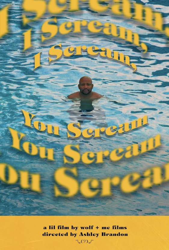 I Scream, You Scream - Movie Poster I Scream, You Scream - Movie Poster
