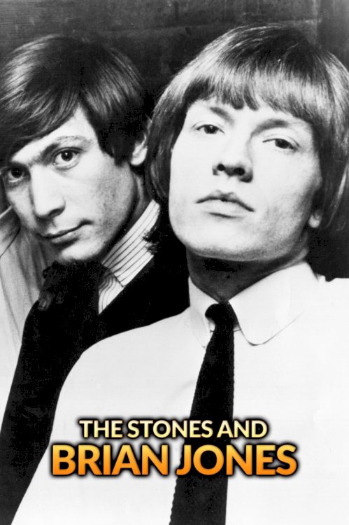The Stones and Brian Jones - Movie Poster The Stones and Brian Jones - Movie Poster