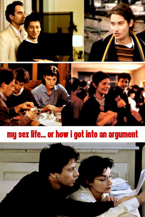 My Sex Life... or How I Got Into an Argument - Movie Poster My Sex Life... or How I Got Into an Argument - Movie Poster