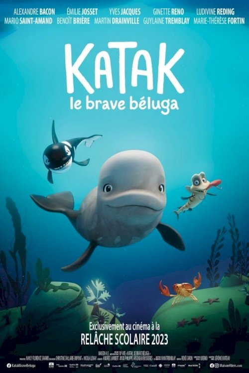 Katak: The Brave Beluga - Movie Poster Katak: The Brave Beluga - Movie Poster