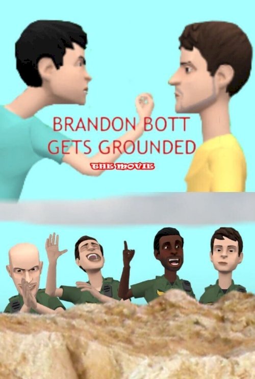 Brandon Bott Gets Grounded: The Movie - Movie Poster Brandon Bott Gets Grounded: The Movie - Movie Poster