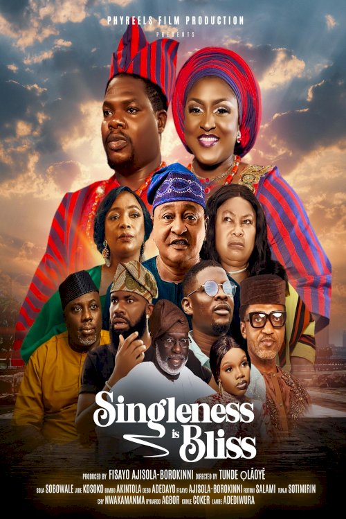 Singleness Is Bliss - Movie Poster Singleness Is Bliss - Movie Poster