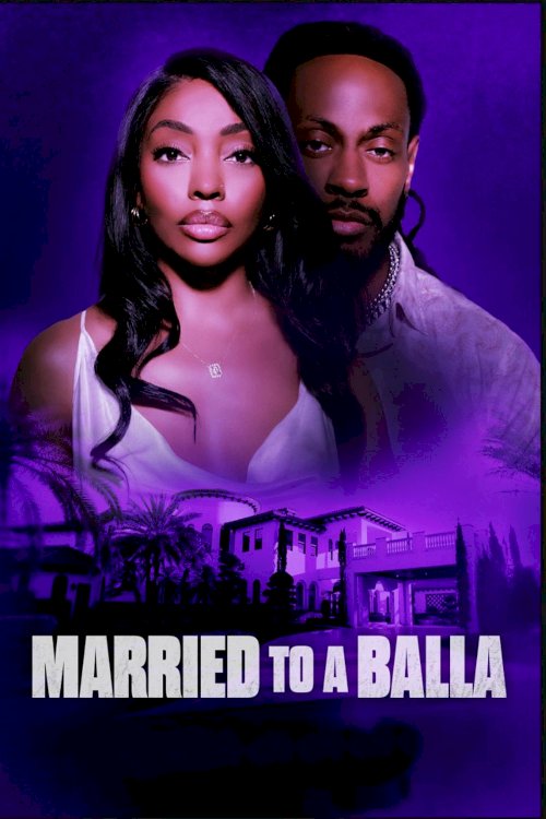 Married to a Balla - Movie Poster Married to a Balla - Movie Poster