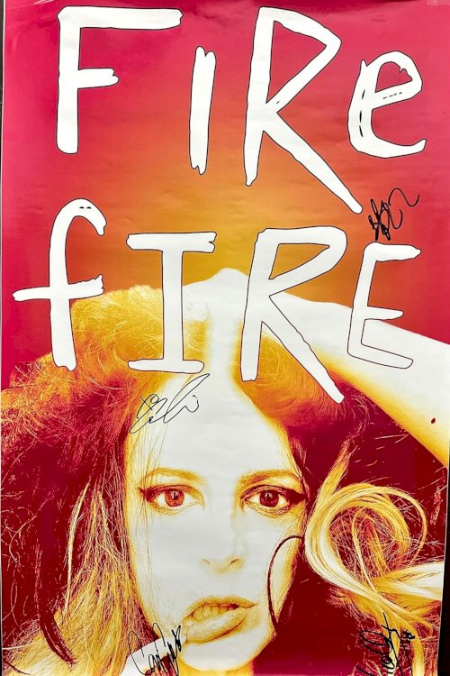 Fire F***ing Fire - Movie Poster Fire F***ing Fire - Movie Poster