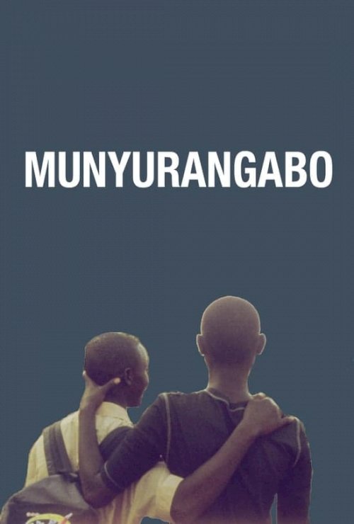 Munyurangabo - Movie Poster