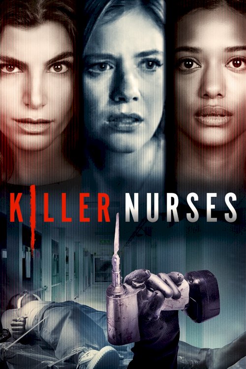Killer Nurses - Movie Poster Killer Nurses - Movie Poster
