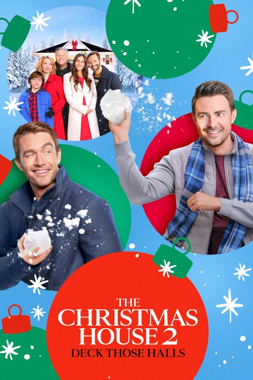 The Christmas House 2: Deck Those Halls - Movie Poster The Christmas House 2: Deck Those Halls - Movie Poster