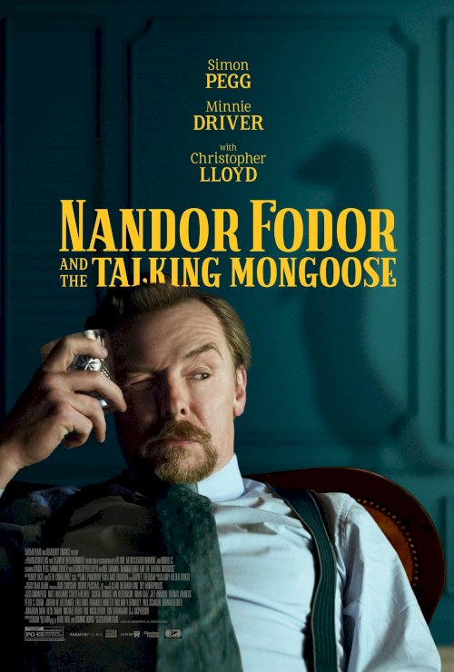 Nandor Fodor and the Talking Mongoose - Movie Poster Nandor Fodor and the Talking Mongoose - Movie Poster
