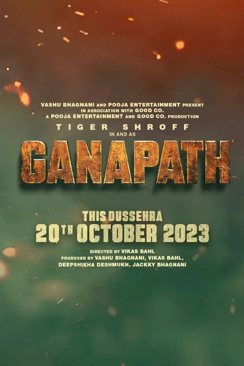 Ganapath - Movie Poster Ganapath - Movie Poster