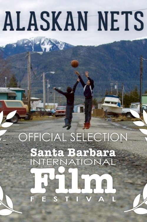 Alaskan Nets - Movie Poster Alaskan Nets - Movie Poster