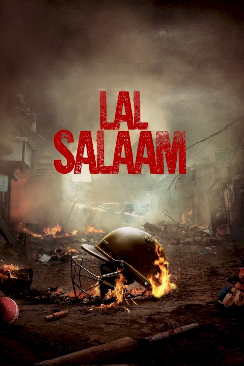 Lal Salaam - Movie Poster Lal Salaam - Movie Poster