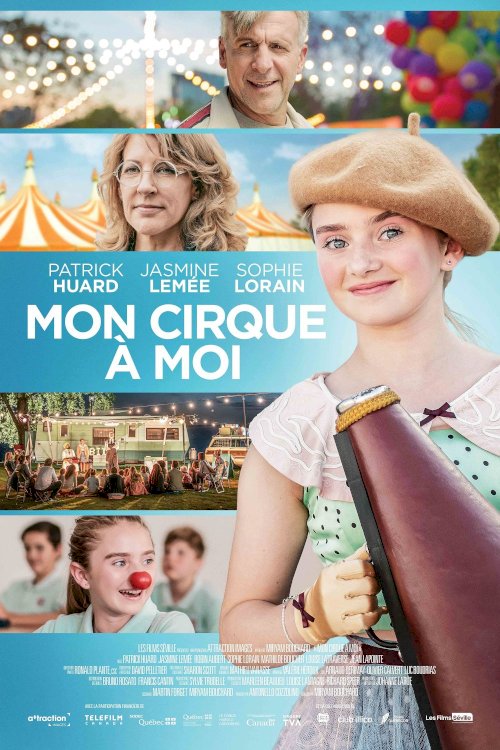 Mon cirque à moi - Movie Poster Mon cirque à moi - Movie Poster