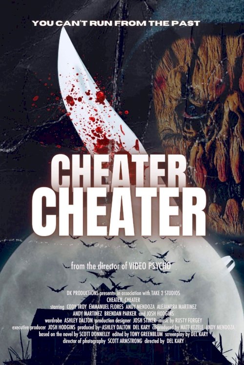 Cheater, Cheater - Movie Poster Cheater, Cheater - Movie Poster