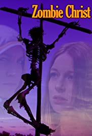 Zombie Christ - Movie Poster