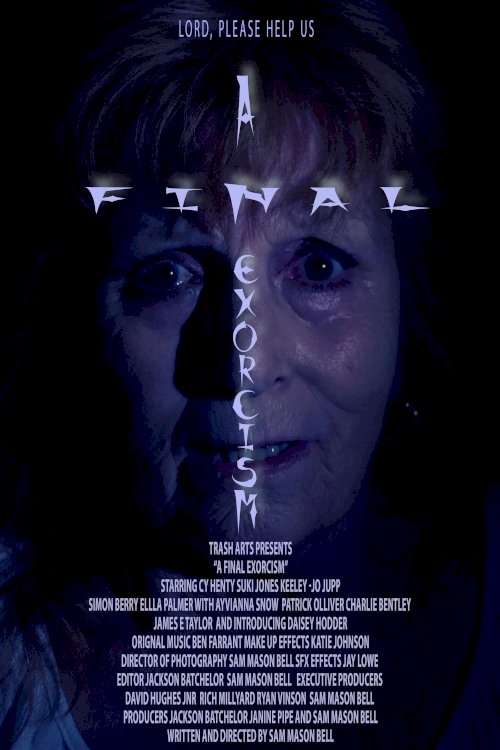 A Final Exorcism - Movie Poster A Final Exorcism - Movie Poster