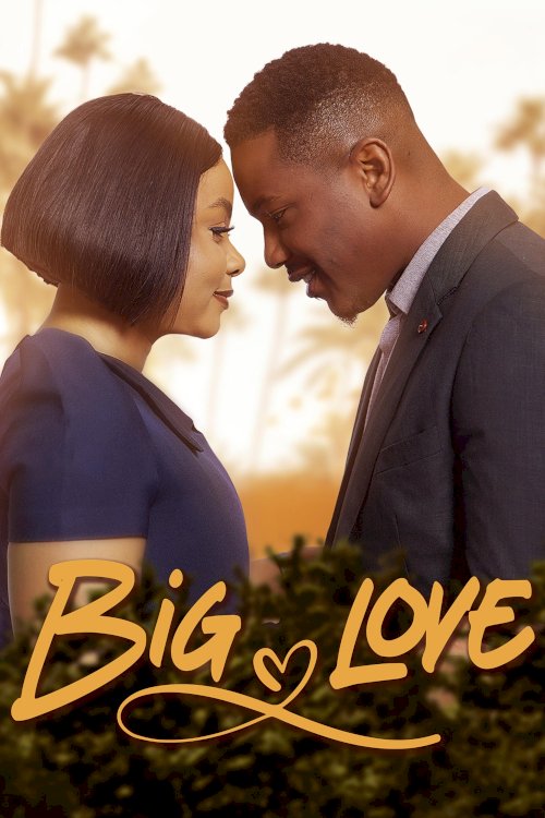 Big Love - Movie Poster Big Love - Movie Poster