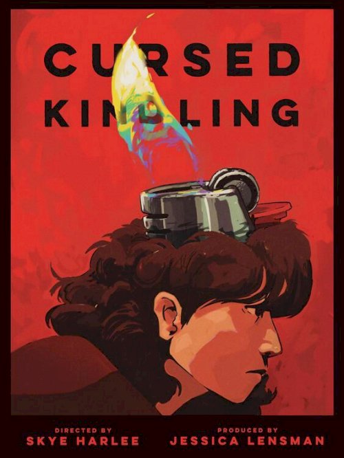 Cursed Kindling - Movie Poster Cursed Kindling - Movie Poster