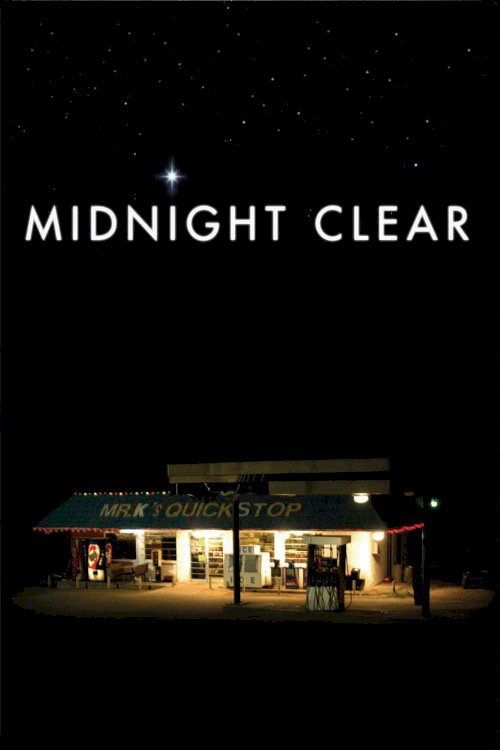 Midnight Clear - Movie Poster