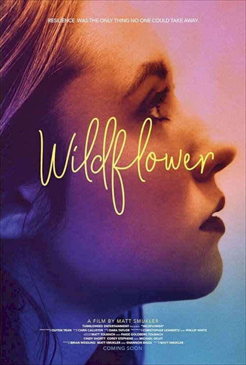 Wildflower: The Documentary - Movie Poster Wildflower: The Documentary - Movie Poster