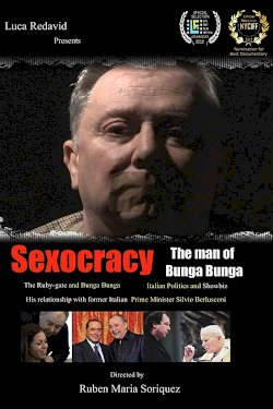 Sexocracy: The man of Bunga Bunga - Movie Poster