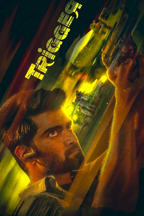 Trigger - Movie Poster Trigger - Movie Poster