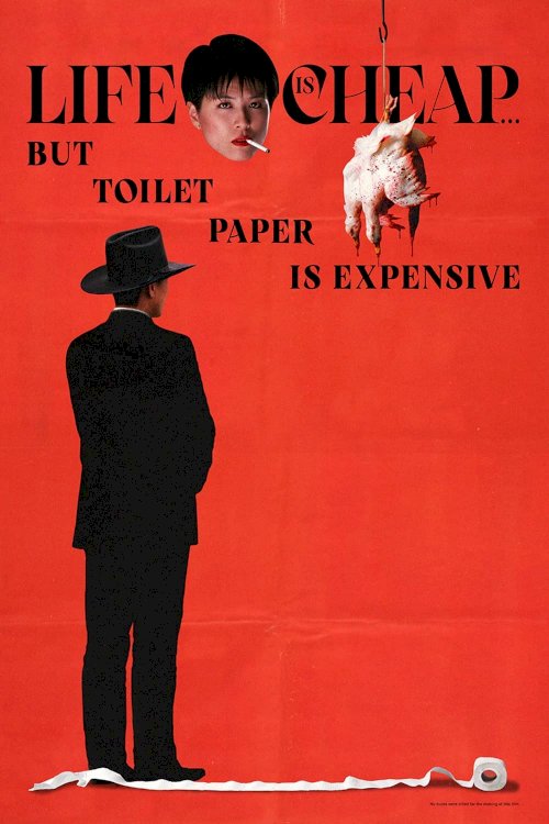 Life is Cheap... But Toilet Paper is Expensive - Movie Poster Life is Cheap... But Toilet Paper is Expensive - Movie Poster