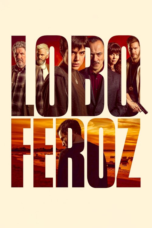 Lobo Feroz - Movie Poster Lobo Feroz - Movie Poster