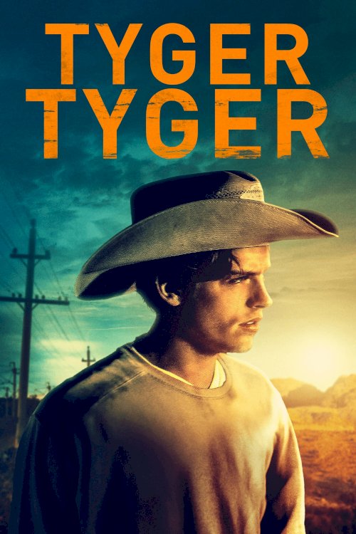 Tyger Tyger - Movie Poster Tyger Tyger - Movie Poster